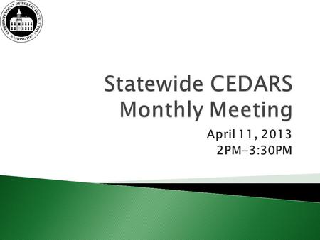 April 11, 2013 2PM-3:30PM.  Housekeeping: ◦ Webinar is being recorded ◦ Please ask questions by typing into question box  End of Year Reports in iGrants.