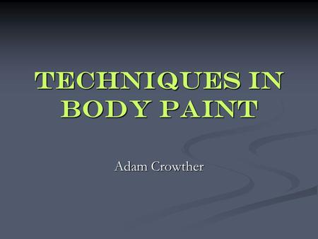 Techniques in body paint Adam Crowther. For this tutorial, I will be using my “Savage Hoplite” model. We start by simply pulling up the model in Lightwave.