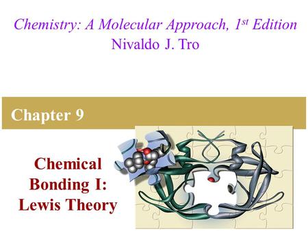 Chemical Bonding I: Lewis Theory