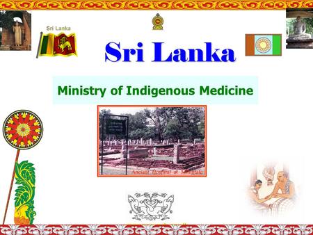 Www.ayurveda.gov.lk Sri Lanka Ministry of Indigenous Medicine.