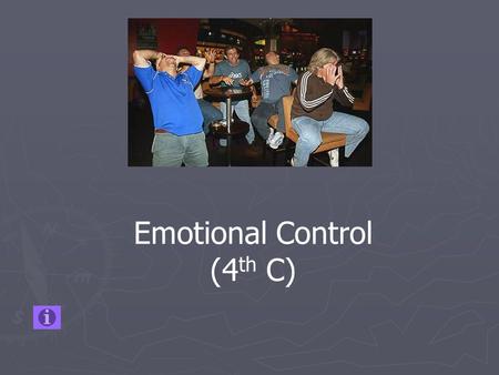 Emotional Control (4 th C). For this section you need to be able to define 5 words. Motivation – A psychological drive to achieve a need or goal. Divided.