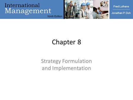 Strategy Formulation and Implementation