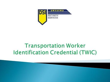 2 A common identification credential for all persons requiring unescorted access to secure area of MTSA- regulated facilities and vessels, and all mariners.