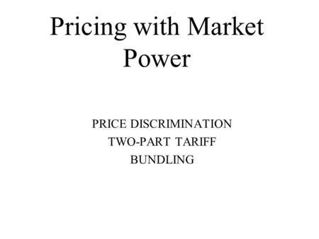 Pricing with Market Power