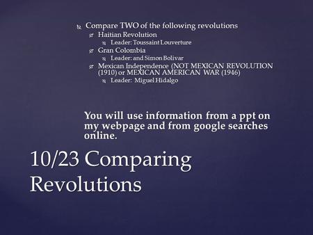 10/23 Comparing Revolutions