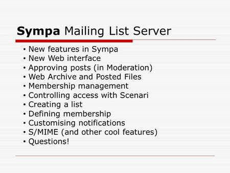 Sympa Mailing List Server