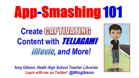 Using two or more apps to create one end product can expand functionality and encourage creativity! WHY “SMASH” APPS?