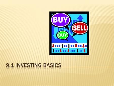  Goals:  Explain the relationship between risk and return when investing.  Describe how to evaluate the level of risk you should accept when investing.