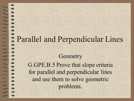 Parallel and Perpendicular Lines