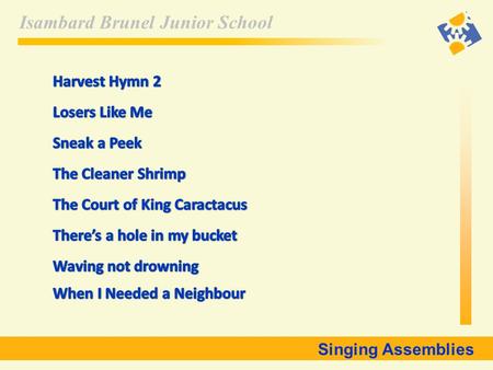 Isambard Brunel Junior School Singing Assemblies.