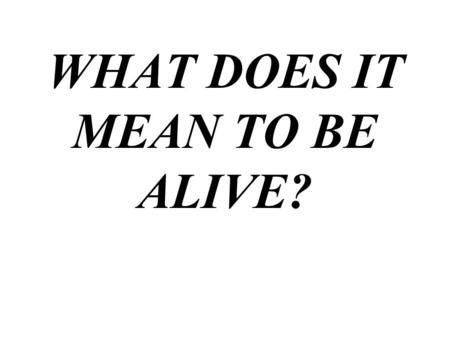 WHAT DOES IT MEAN TO BE ALIVE?. Are the tiny viruses infecting this E. coli cell alive? 0.5 mm.