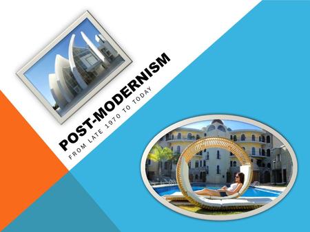 POST-MODERNISM FROM LATE 1970 TO TODAY. INTRODUCTION The Post-Modernism era came after the end of the Modern era, but it’s impossible to say exactly.