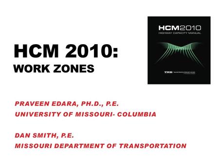 Hcm 2010: work zones.