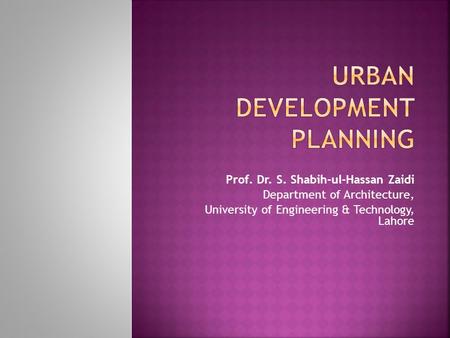 URBAN DEVELOPMENT PLANNING