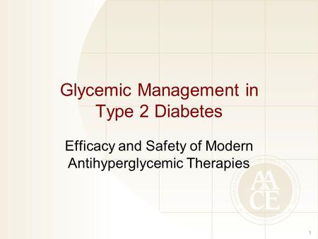 Glycemic Management in Type 2 Diabetes