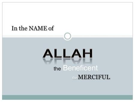 The Beneficent the MERCIFUL In the NAME of. “ASSURING RELIABLE AND SECURE IT SERVICES”