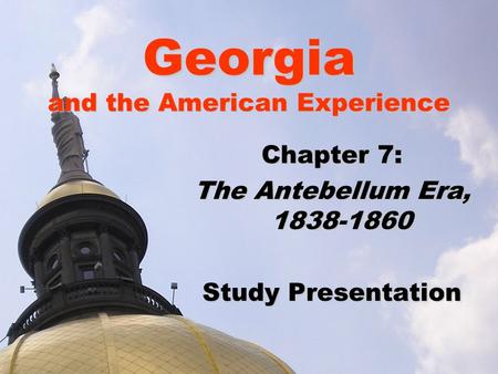 Georgia and the American Experience