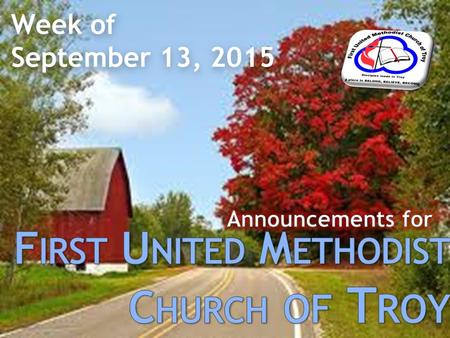 Week of September 13, 2015 Week of September 13, 2015.