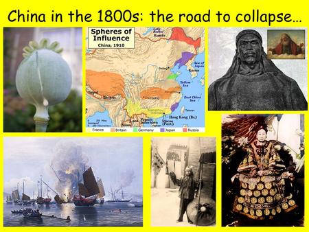 China in the 1800s: the road to collapse…. What does the map suggest about China’s geography? (find rivers, mountains etc)