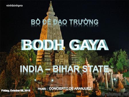 vinhbinhpro 1 Bodh Gaya Friday, October 09, 20152.