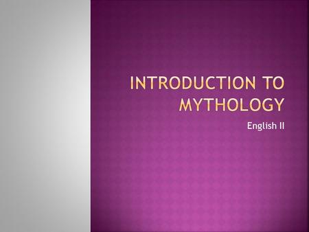 Introduction to Mythology