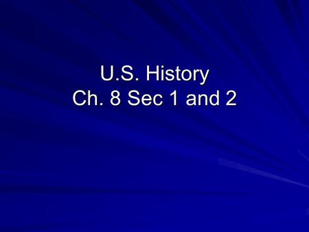 U.S. History Ch. 8 Sec 1 and 2. Rich vs. Poor Rich Bankers, manufacturers, merchants made up the wealthy upper class Lived in houses with running water,