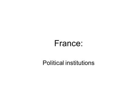 Political institutions