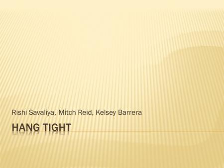 Rishi Savaliya, Mitch Reid, Kelsey Barrera.  Define the Problem  Time Management  Survey  Brainstorming  Research  Donation Letters  Existing Solutions.