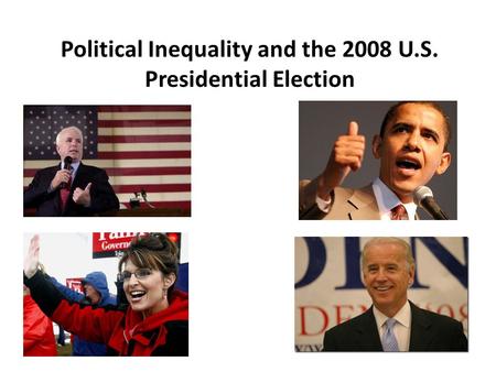 Political Inequality and the 2008 U.S. Presidential Election.