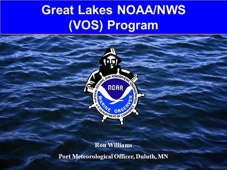 Great Lakes NOAA/NWS (VOS) Program