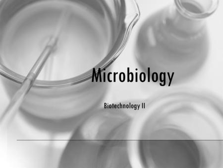 Microbiology Biotechnology II. Let’s review the Basics Gram stain procedure Examples of Gram + and – organisms Terms – Pathogens – Nosocomial – Normal.