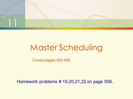 11 Master Scheduling CHAPTER