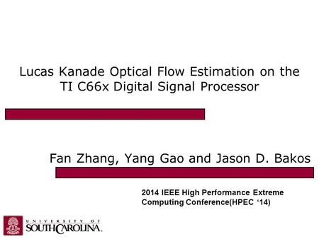 Fan Zhang, Yang Gao and Jason D. Bakos