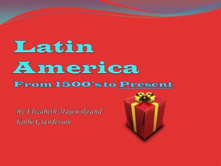 LATINLATIN AMERICAAMERICA Major Religions and World Empires Incas and Aztec Empires Adopted Catholicism from European Conquistadors.