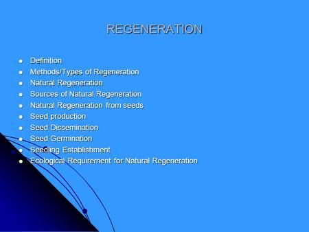 REGENERATION Definition Methods/Types of Regeneration