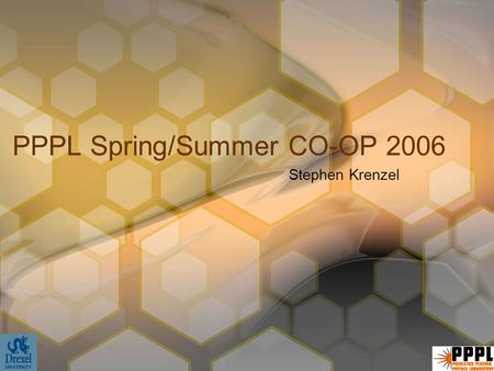 PPPL Spring/Summer CO-OP 2006 Stephen Krenzel. Focus of the CO-OP The co-op focused on improving ElVis, an application for the visualization and monitoring.