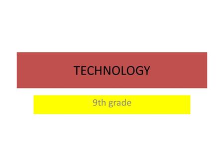 TECHNOLOGY 9th grade. Raw materials These are materials extracted from nature and used to make goods. These can be vegetables,minerals and animals. Vegetables:wood,