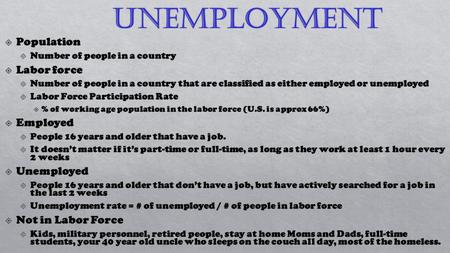 Total Population age 16 and over Not in Labor Force Not in Labor Force Armed forces Household workers Students Retirees Disabled persons Institutionalized.