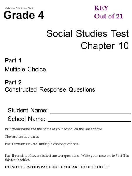 Grade 4 Social Studies Test Chapter 10 KEY Out of 21 Part 1