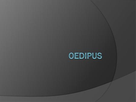  Your fate was unavoidable, however unfair it seemed.  As in the case of Oedipus, son of King Laius and queen Jocasta of Thebes.