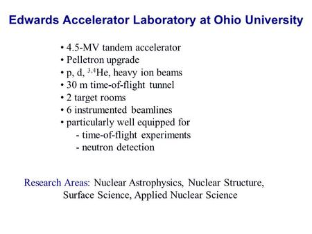 Edwards Accelerator Laboratory at Ohio University