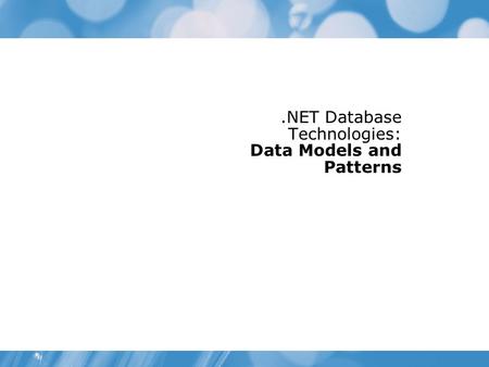 .NET Database Technologies: Data Models and Patterns.