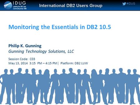 Monitoring the Essentials in DB2 10.5