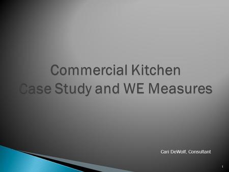 1 Cari DeWolf, Consultant. Unit of MeasureAnnual Water UseInstalledTotals CCF66.4 or124982,933.6 Gallons49,667124962,034,333 Acre-Feet.151249187 2 Unit.