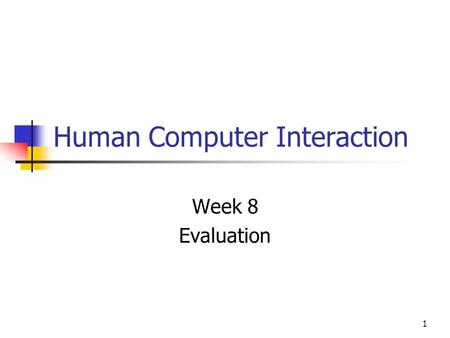 Human Computer Interaction