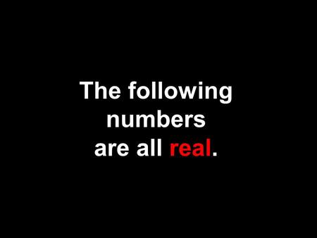 The following numbers are all real.. 2 seconds every 2 seconds someone in the US needs blood.