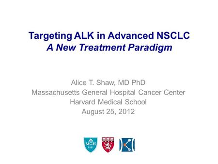 Targeting ALK in Advanced NSCLC A New Treatment Paradigm