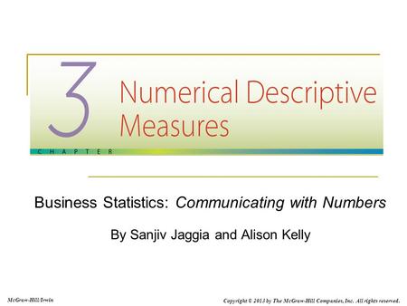 Business Statistics: Communicating with Numbers