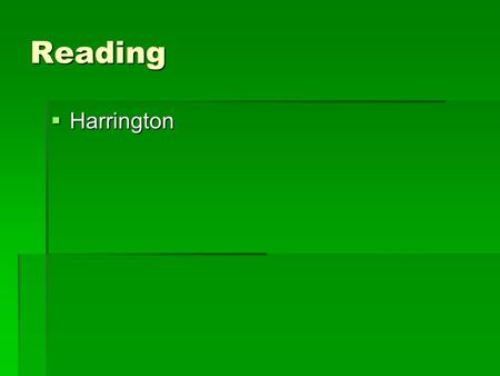 Reading  Harrington. Consumers & Savers Chapter 6.