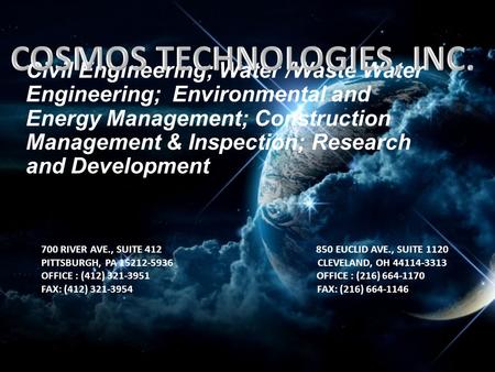 700 RIVER AVE., SUITE 412 850 EUCLID AVE., SUITE 1120 PITTSBURGH, PA 15212-5936 CLEVELAND, OH 44114-3313 OFFICE : (412) 321-3951 OFFICE : (216) 664-1170.